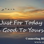Be Good to Yourself