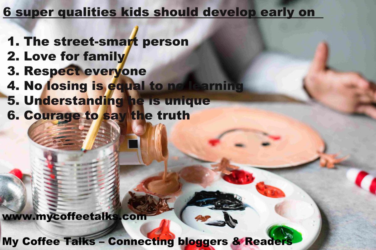 Qualities of kids
