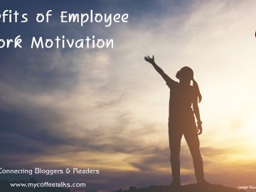 What Are Some of the Benefits of Employee Work Motivation
