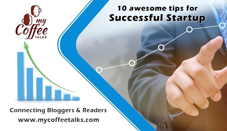 tips for Successful Startup Mycoffeetalks.com