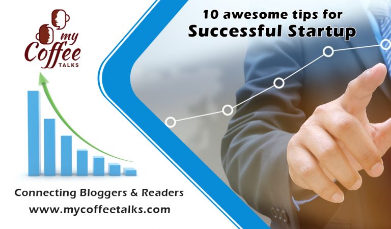 10 Awesome tips for Successful Startup