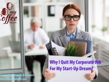 Quit My Corporate Job